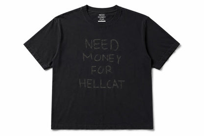 "Need Money For Hellcat" T-Shirt