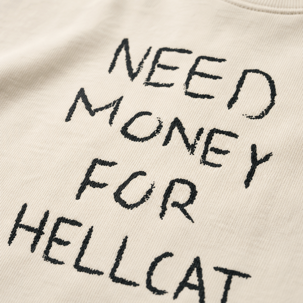 "Need Money For Hellcat" T-Shirt